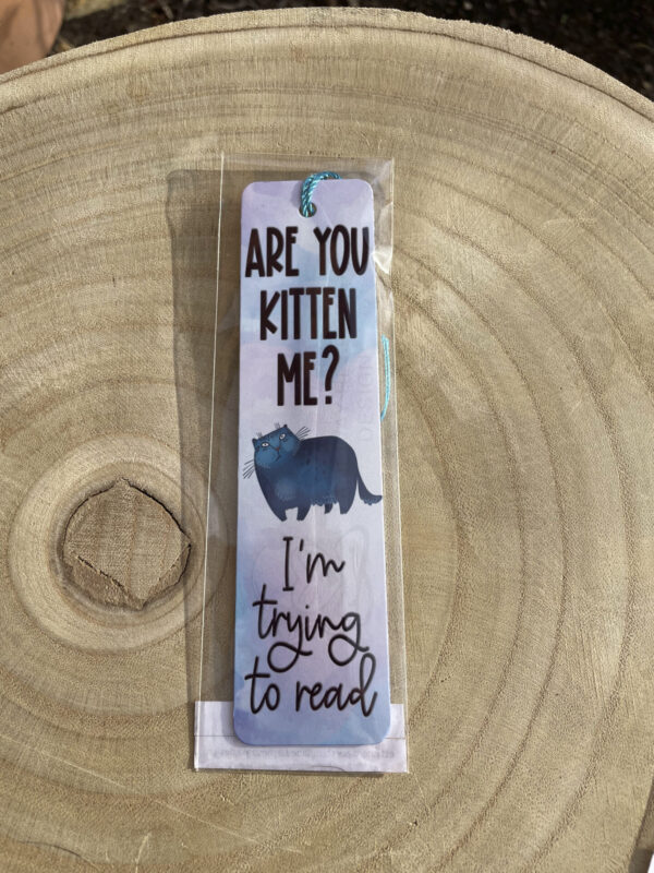 Are you Kitten Me? Blue Bookmark P/M