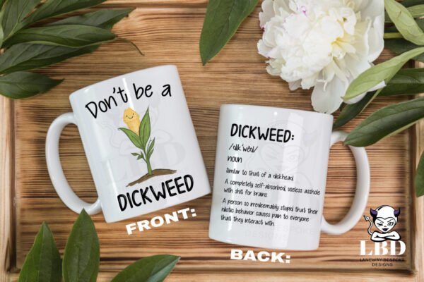 Dick Weed Coffee Mug - Image 2
