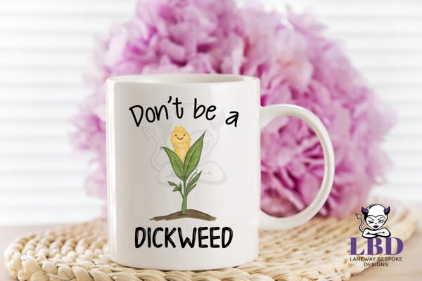 Dick Weed Coffee Mug